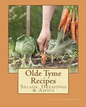 Olde Tyme Recipes de Donald Hammond