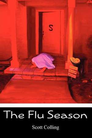 The Flu Season de Scott Colling