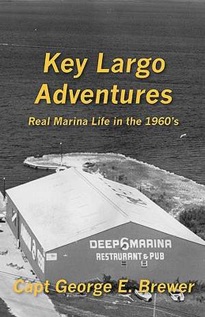 Key Largo Adventures de Capt George E. Brewer