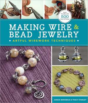 Making Wire & Bead Jewelry de Janice Berkebile