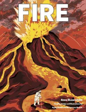 Fire de Anna Skowronska