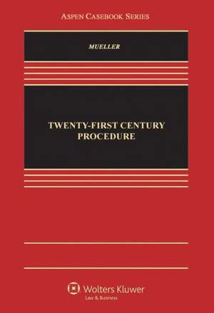 Twenty-First Century Procedure de Christopher B. Mueller