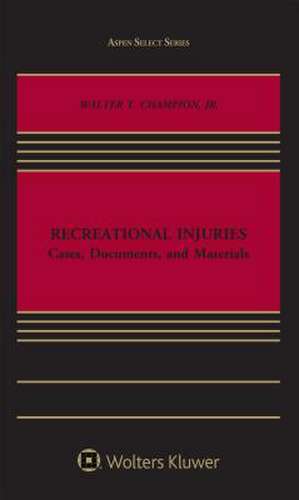 Recreational Injuries de Walter T. Champion