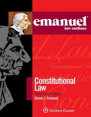 Constitutional Law de Steven L. Emanuel