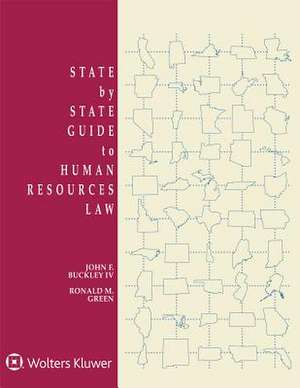 State by State Guide to Human Resources Law de Ronald M. Green