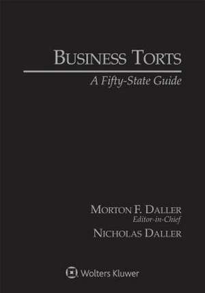 Business Torts de Morton F. Daller