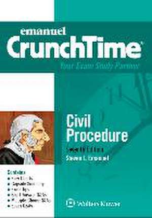 Emanuel Crunchtime for Civil Procedure de Steven L Emanuel