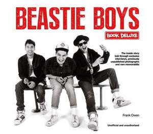 Beastie Boys Book Deluxe de Frank Owen