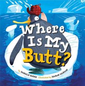 Where Is My Butt? de Donald Budge