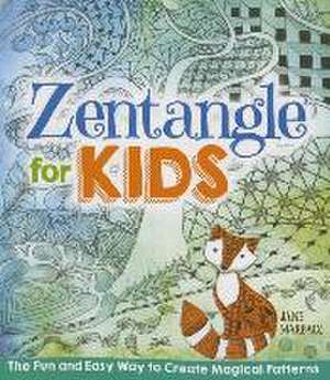 Zentangle for Kids de Jane Marbaix