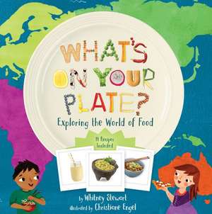 What's on Your Plate? de Whitney Stewart