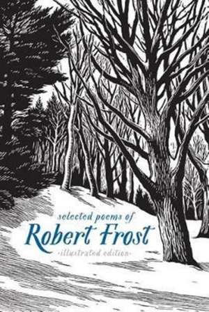 Selected Poems of Robert Frost de Robert Frost