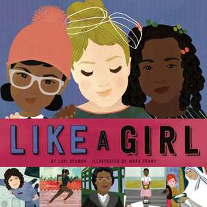 Like a Girl de Lori Degman