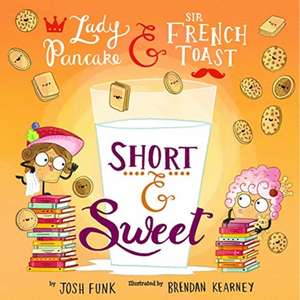 Short & Sweet de Josh Funk