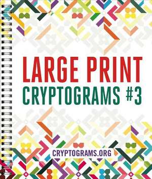 Large Print Cryptograms #3 de Cryptograms Org