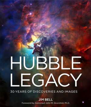 Hubble Legacy de Jim Bell