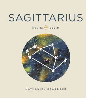 Zodiac Signs: Sagittarius de Nathaniel Craddock