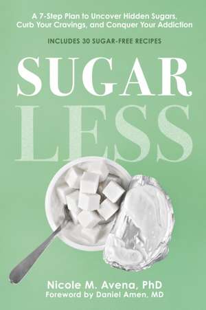 Sugarless de Nicole M Avena