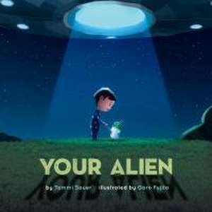 Your Alien de Tammi Sauer