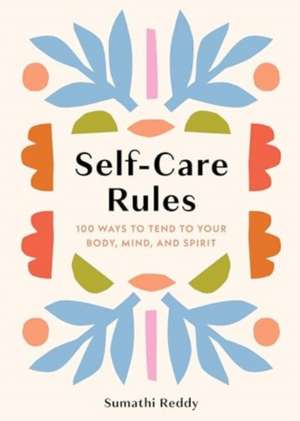 Self-Care Rules de Sumathi Reddy