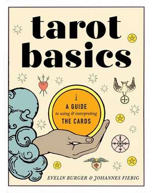 Tarot Basics de Evelin Bürger