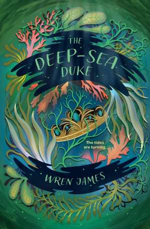 The Deep-Sea Duke de Wren James