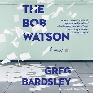 The Bob Watson de Greg Bardsley