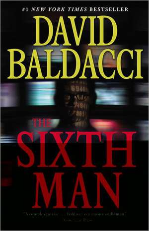 The Sixth Man de David Baldacci