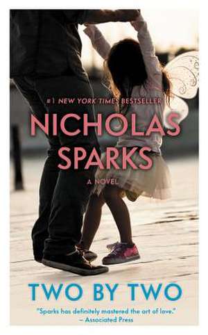 Two by Two de Nicholas Sparks