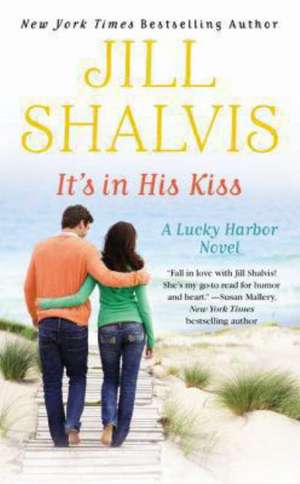 It's in His Kiss de Jill Shalvis