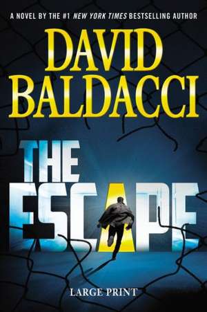 ESCAPE (LARGE PRINT) de David Baldacci
