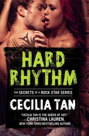 Hard Rhythm de Cecilia Tan