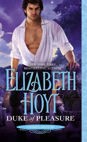 Duke of Pleasure de Elizabeth Hoyt