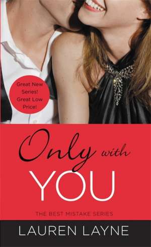 Only with You de Lauren Layne