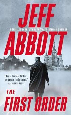 The First Order de Jeff Abbott