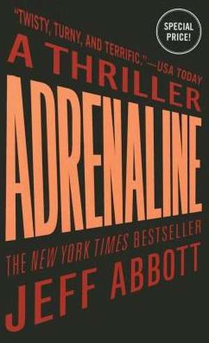 Adrenaline de Jeff Abbott