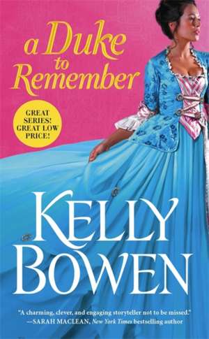 A Duke to Remember de Kelly Bowen