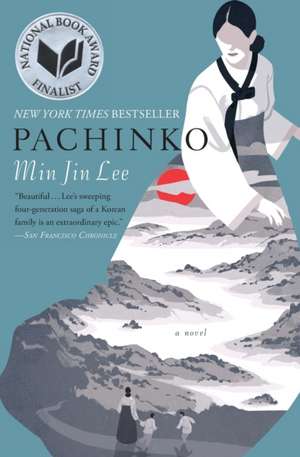 Pachinko (National Book Award Finalist) de Min Jin Lee