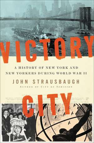 Victory City de John Strausbaugh