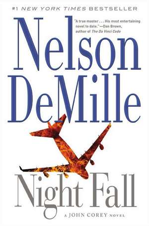 Night Fall de Nelson DeMille