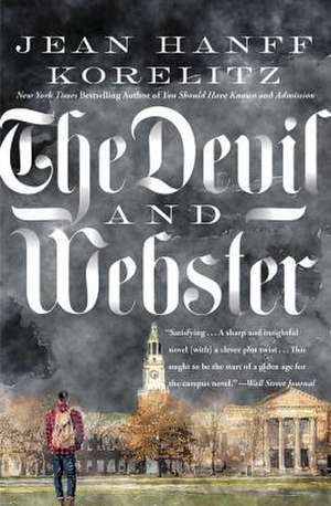 The Devil and Webster de Jean Hanff Korelitz