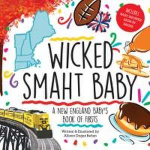 Wicked Smaht Baby de Allison Dugas Behan