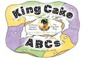 King Cake ABCs de Brendon Oldendorf