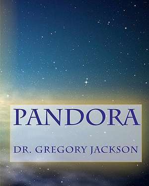 Pandora de Gregory Jackson