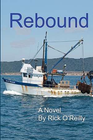 Rebound de Rick O'Reilly