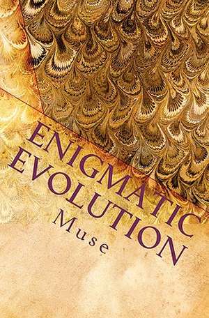 Enigmatic Evolution de Muse