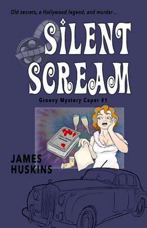 Silent Scream de James Huskins