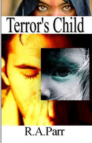 Terrors Child de R. a. Parr