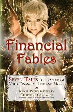 Financial Fables de Renee Porter-Medley