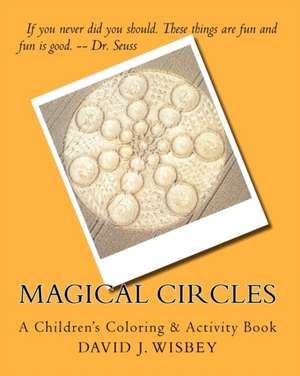 Magical Circles de MR David J. Wisbey